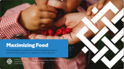 Maximizing Food: A Messaging Toolkit